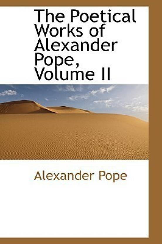The Poetical Works of Alexander Pope, Volume 2